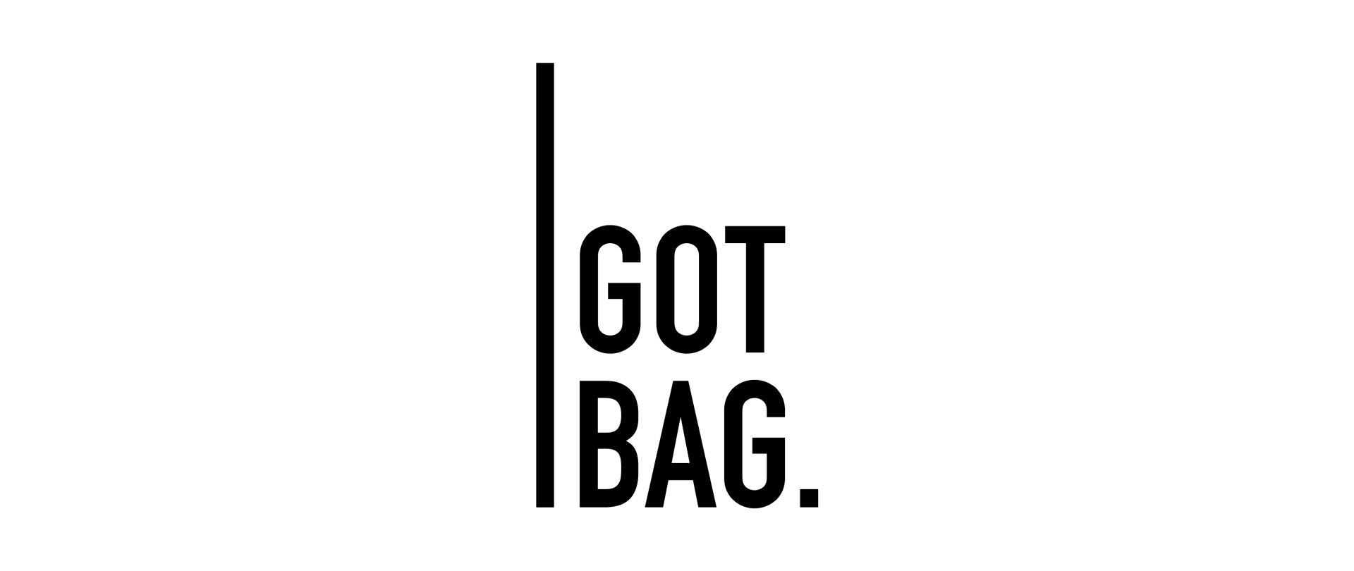 GOT BAG GOT BAG